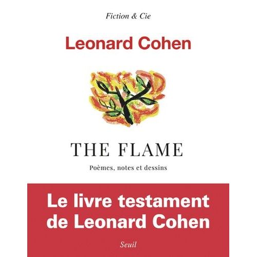 The Flame - Poèmes, Notes Et Dessins