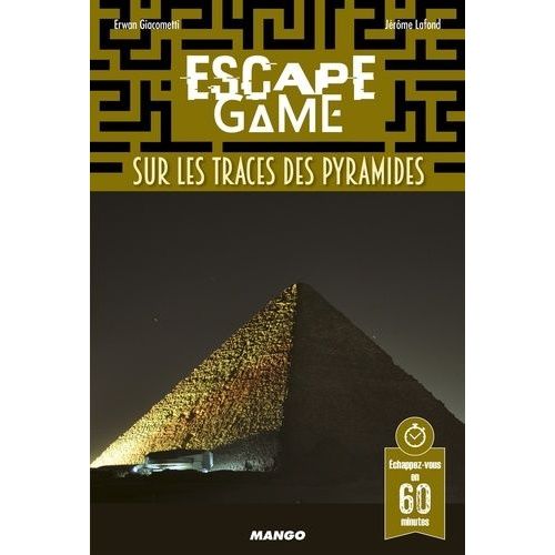 Sur Les Traces Des Pyramides