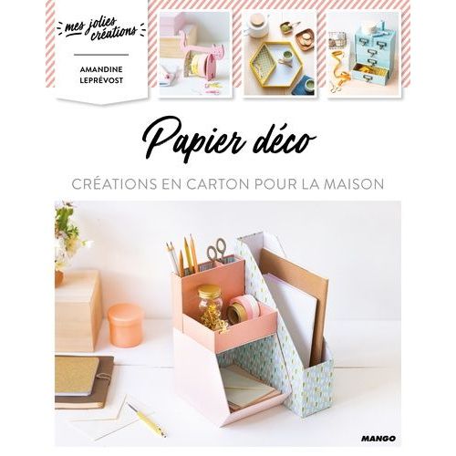 Papier Déco - Créations En Carton Pour La Maison