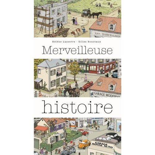 Merveilleuse Histoire - Hic Et Nunc