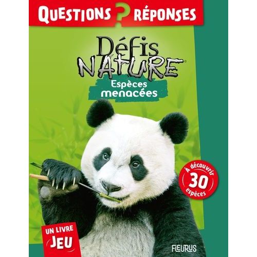 Espèces Menacées - Questions ? Réponses