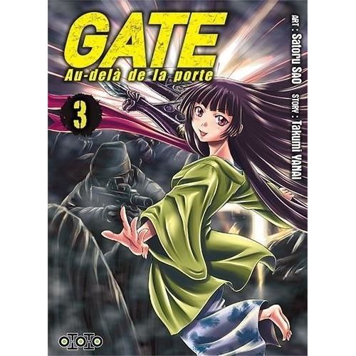 Gate - Au-Delà De La Porte - Tome 3