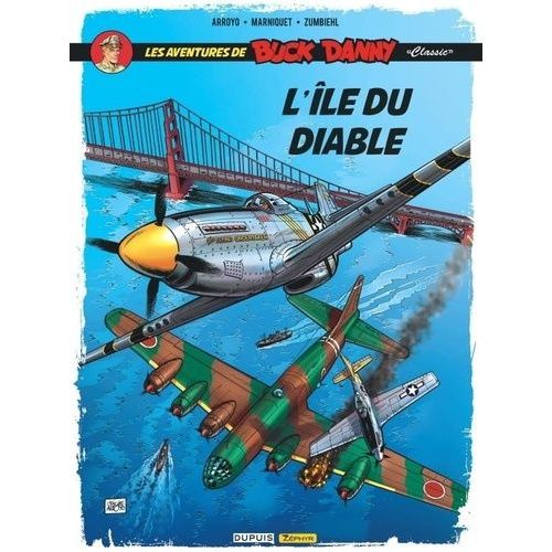 Les Aventures De Buck Danny "Classic - Tome 4 - L'île Du Diable