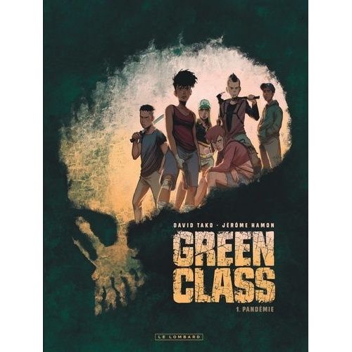 Green Class - Tome 1 - Pandémie