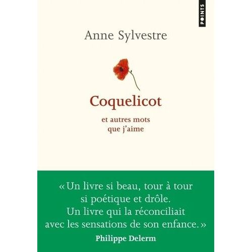 Coquelicot Et Autres Mots Que J'aime