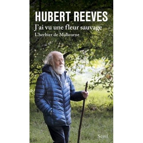 J'ai Vu Une Fleur Sauvage - L'herbier De Malicorne