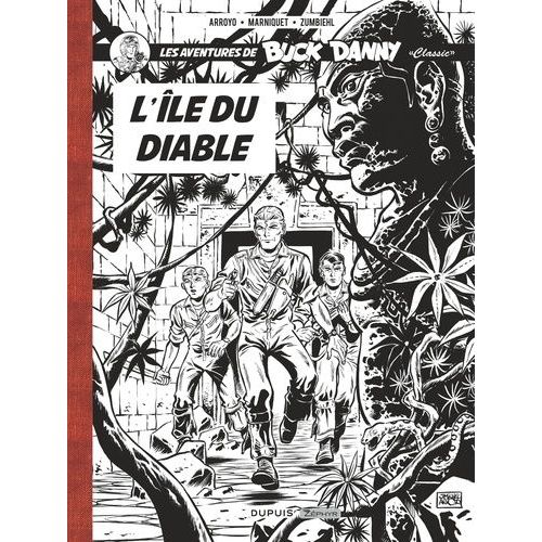 Les Aventures De Buck Danny "Classic - Tome 4 - L'île Du Diable - Avec Un Ex-Libris Numéroté Et Signé