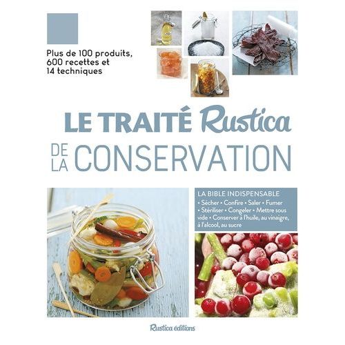 Le Traité Rustica De La Conservation