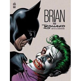 Brian Par Bolland - L'art De La Couverture