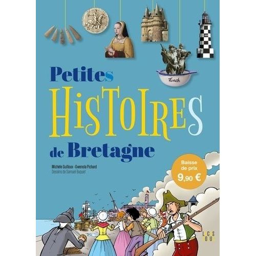 Petites Histoires De Bretagne