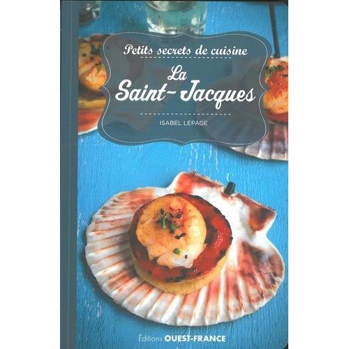 Petits Secrets De Cuisine, La Saint Jacques
