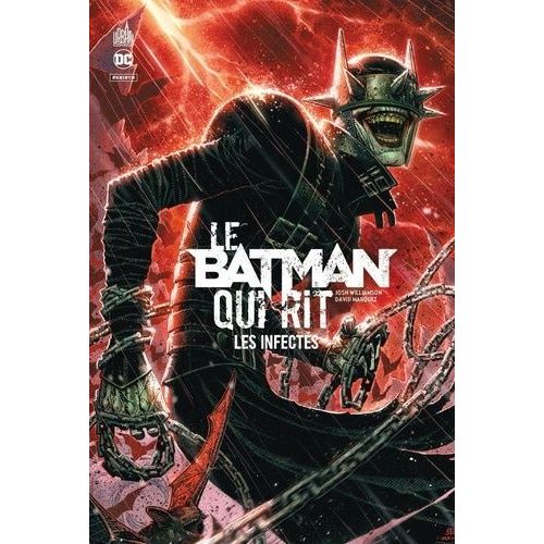 Le Batman Qui Rit - Les Infectés