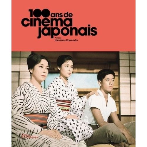 100 Ans De Cinéma Japonais