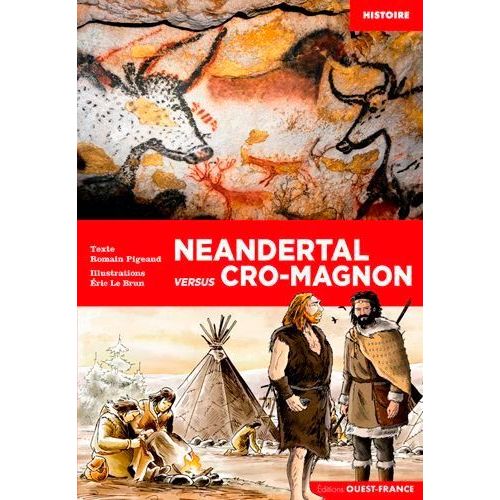 Neandertal Versus Cro-Magnon