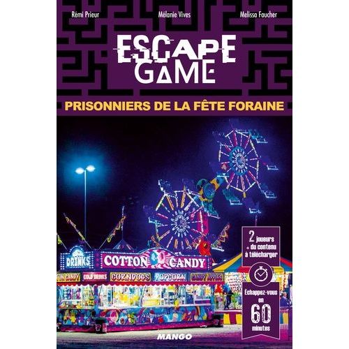 Prisonniers De La Fête Foraine