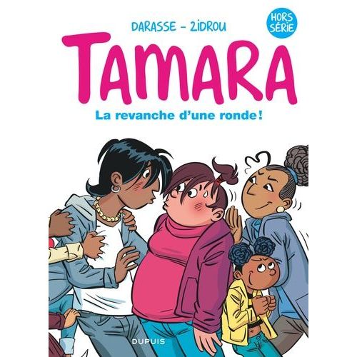 Tamara - Hors Série - La Revanche D'une Ronde !