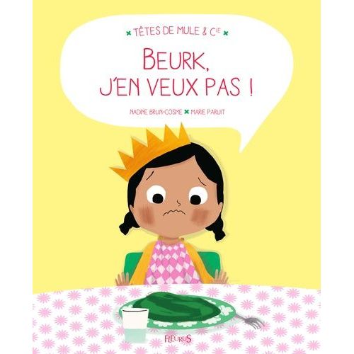 Beurk, J'en Veux Pas !