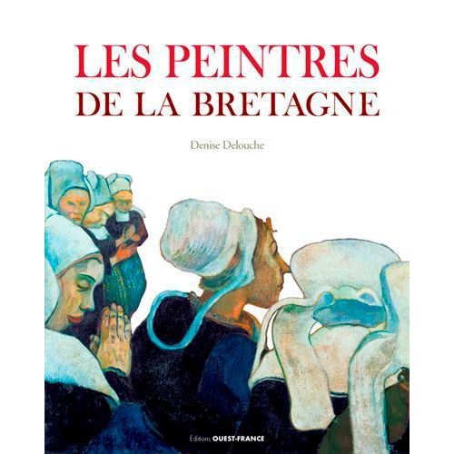 Les Peintres De La Bretagne