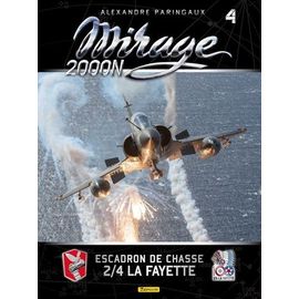 Mirage 2000n - Tome 4, Escadron De Chasse 2/4 La Fayette