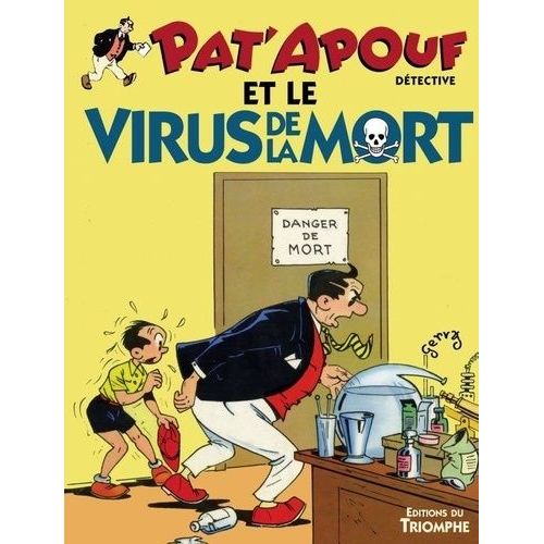 Pat'apouf Détective - Tome 12 - Pat'apouf Et Le Virus De La Mort