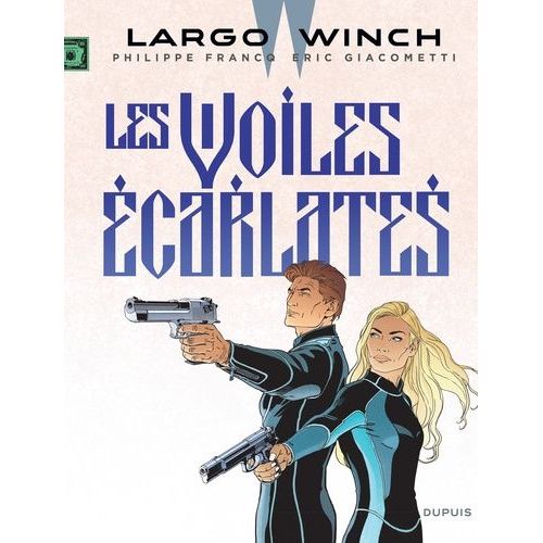 Largo Winch - Tome 22 - Les Voiles Écarlates