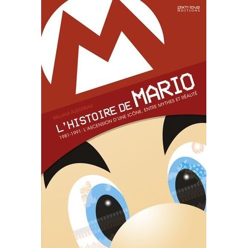 L'histoire De Mario - 1981-1991 : L'ascension D'une Icône, Entre Mythes Et Réalité