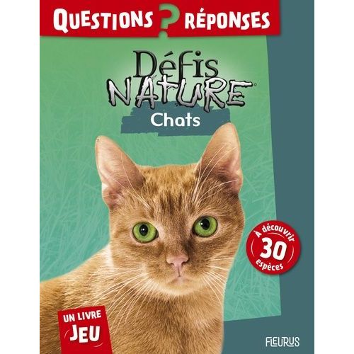 Chats - Questions ? Réponses