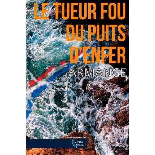 Le Tueur Fou Du Puits D'enfer