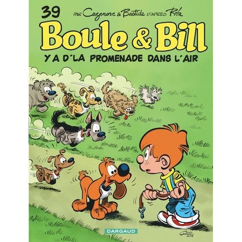 Boule & Bill - Tome 39 - Y A D'la Promenade Dans L'air