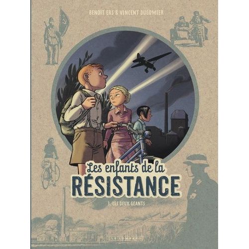 Les Enfants De La Résistance - Tome 3 - Les Deux Géants