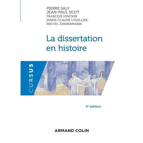 La Dissertation En Histoire