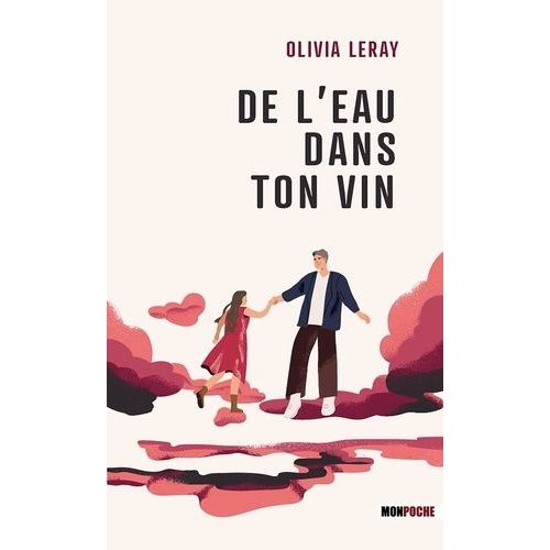 De L'eau Dans Ton Vin