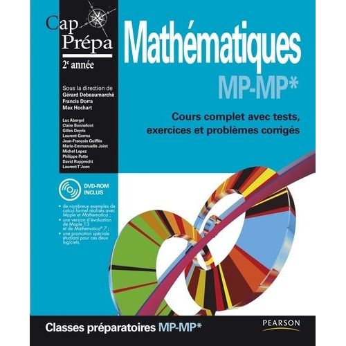 Mathématiques Mp-Mp* - Cours Complet Avec Tests, Exercices Et Problèmes Corrigés (1 Cd-Rom)