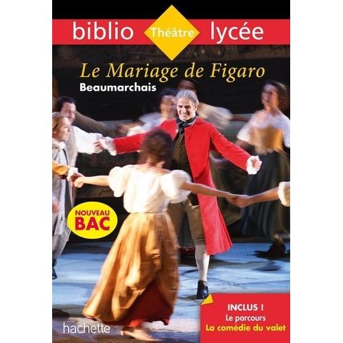 La Folle Journée Ou Le Mariage De Figaro