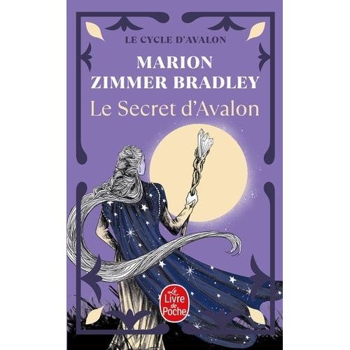 Les Dames Du Lac - Tome 3 - Le Secret D'avalon
