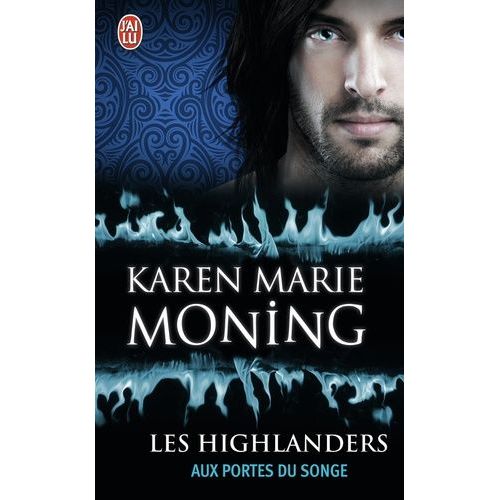 Les Highlanders - Tome 8 - Aux Portes Du Songe