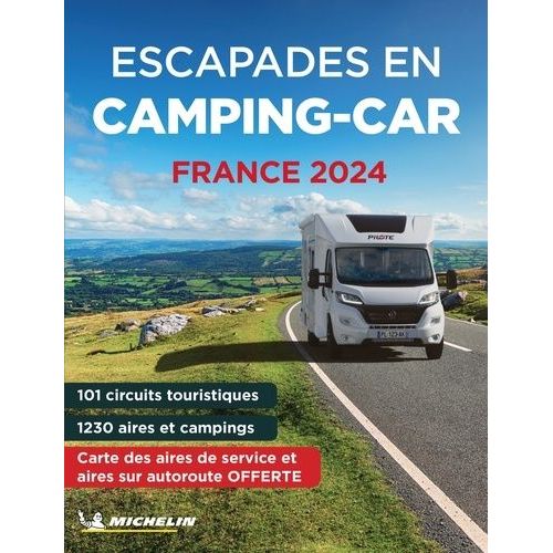 Escapades En Camping-Car France (1 Plan Détachable)