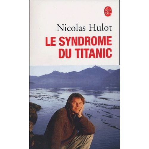 Le Syndrome Du Titanic