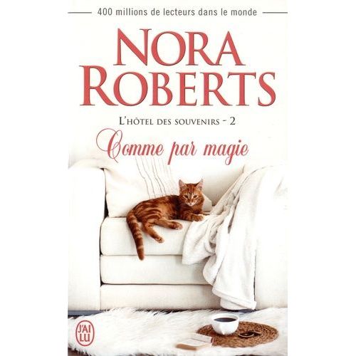 L'hôtel Des Souvenirs - Tome 2 - Comme Par Magie