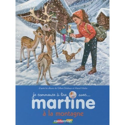 Je Commence À Lire Avec Martine - Tome 7 - Martine À La Montagne