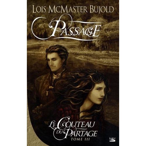 Le Couteau Du Partage - Tome 3 - Passage