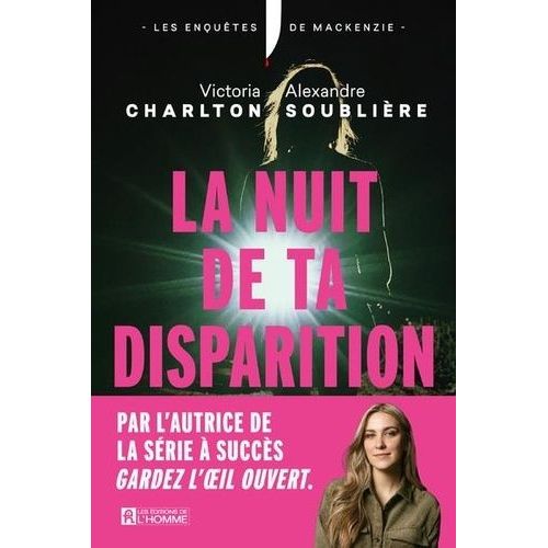 La Nuit De Ta Disparition