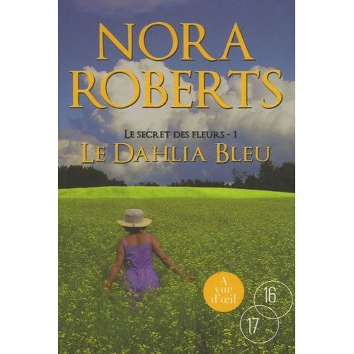 Le Secret Des Fleurs - Tome 1 - Le Dahlia Bleu