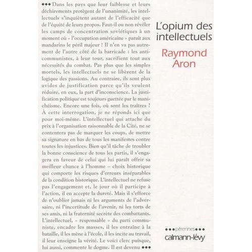 L'opium Des Intellectuels