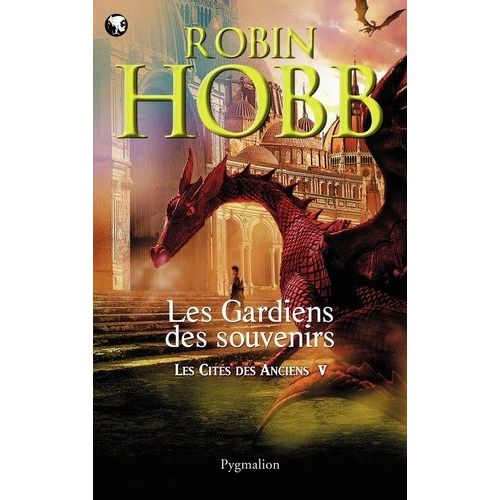 Les Cités Des Anciens - Tome 5 - Les Gardiens Des Souvenirs