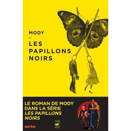 Les Papillons Noirs