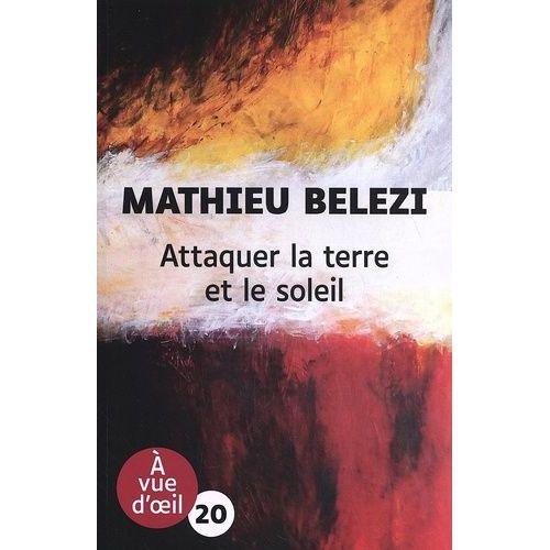 Attaquer La Terre Et Le Soleil
