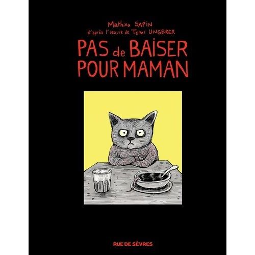 Pas De Baiser Pour Maman