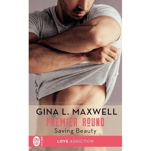 Premier Round - Tome 4 - Saving Beauty