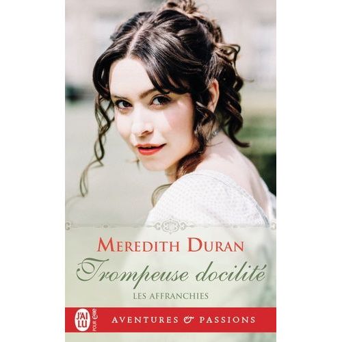 Les Affranchies - Tome 5 - Trompeuse Docilité